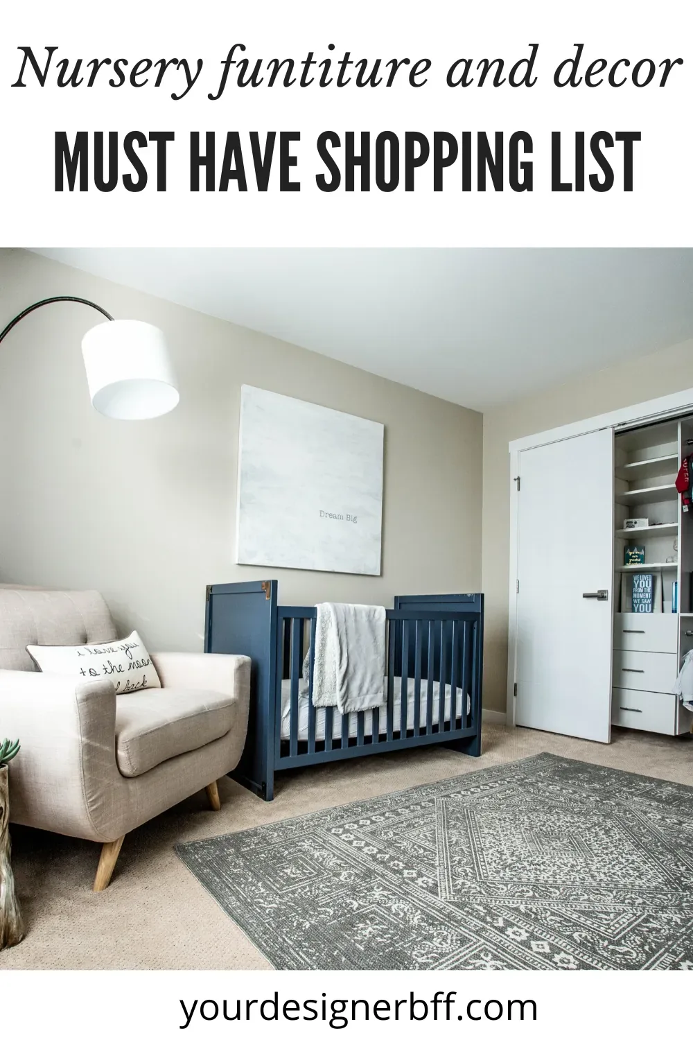Pin graphic over the navy crib and cream chair: nursery furniture and decor shopping list