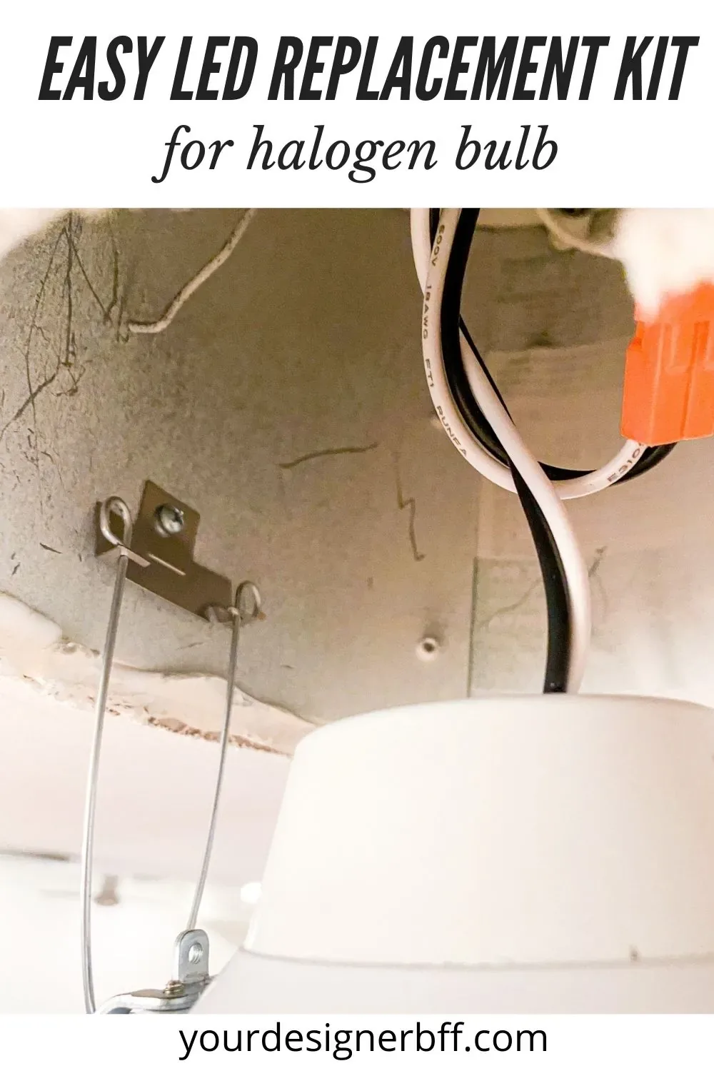 Pin graphic over the retrofit clip holding the new LED light in the ceiling